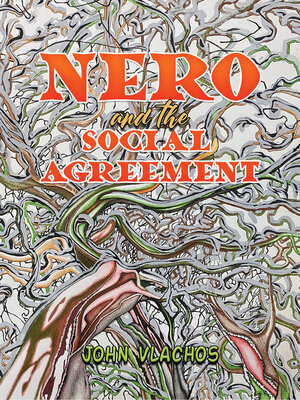 cover image of Nero and the Social Agreement